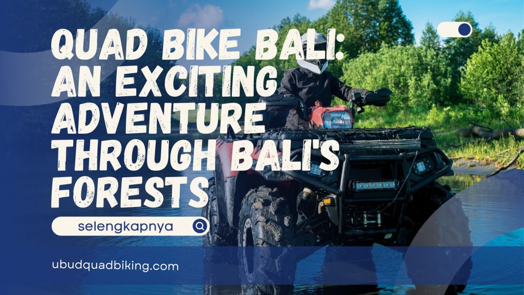 Quad Bike Bali