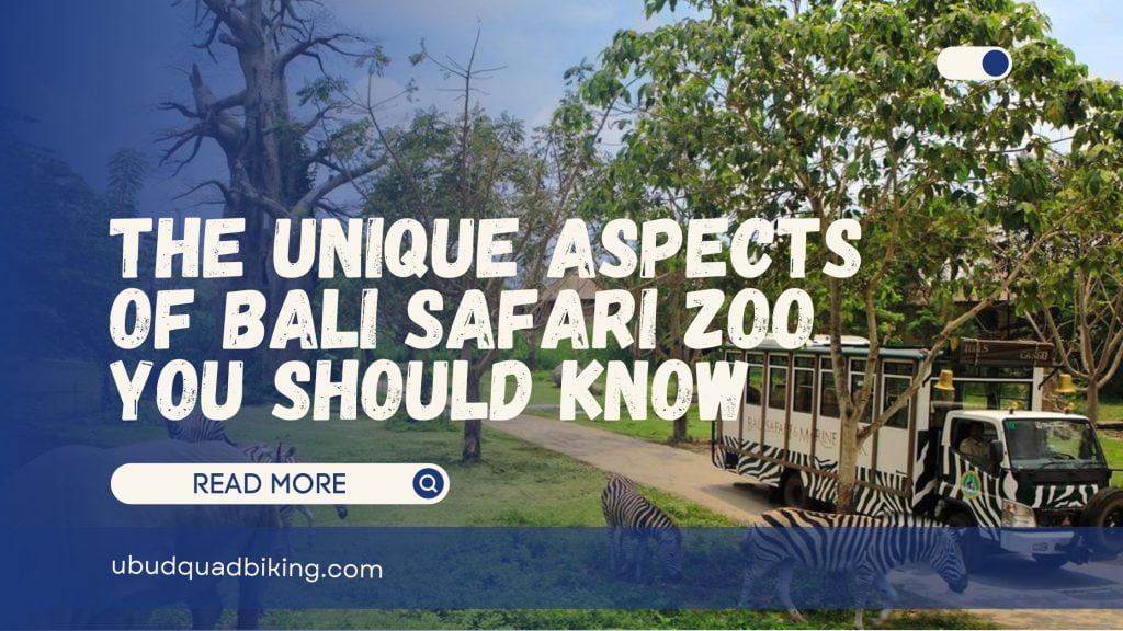 Bali Safari Zoo