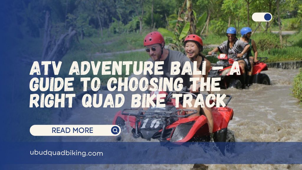 ATV Adventure Bali