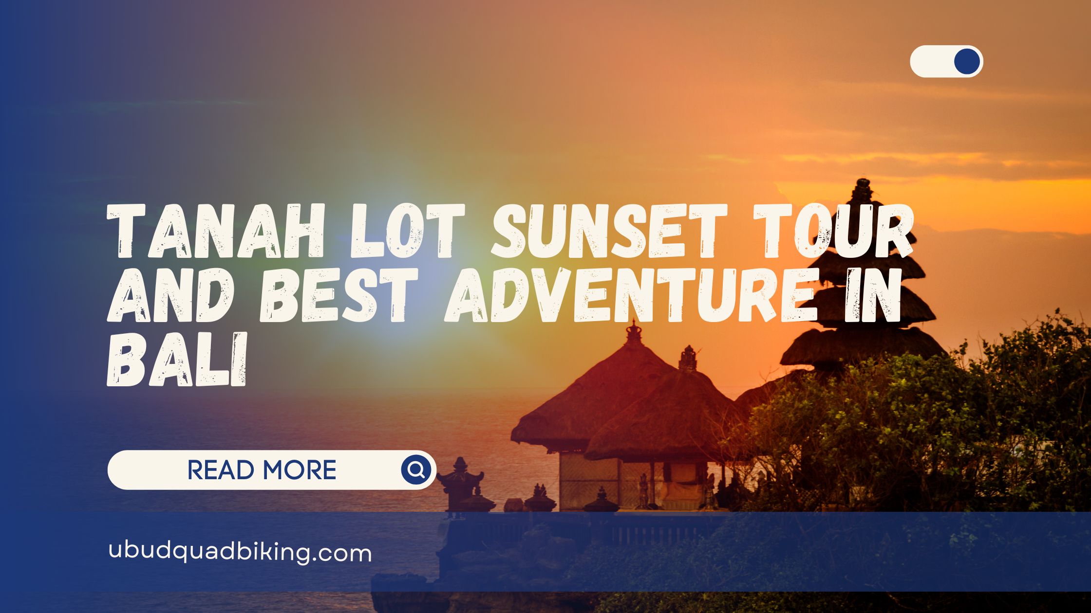 Tanah Lot Sunset Tour