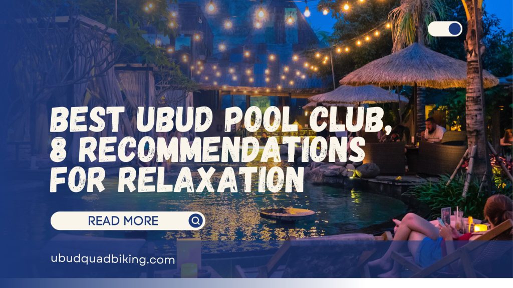 Ubud Pool Club