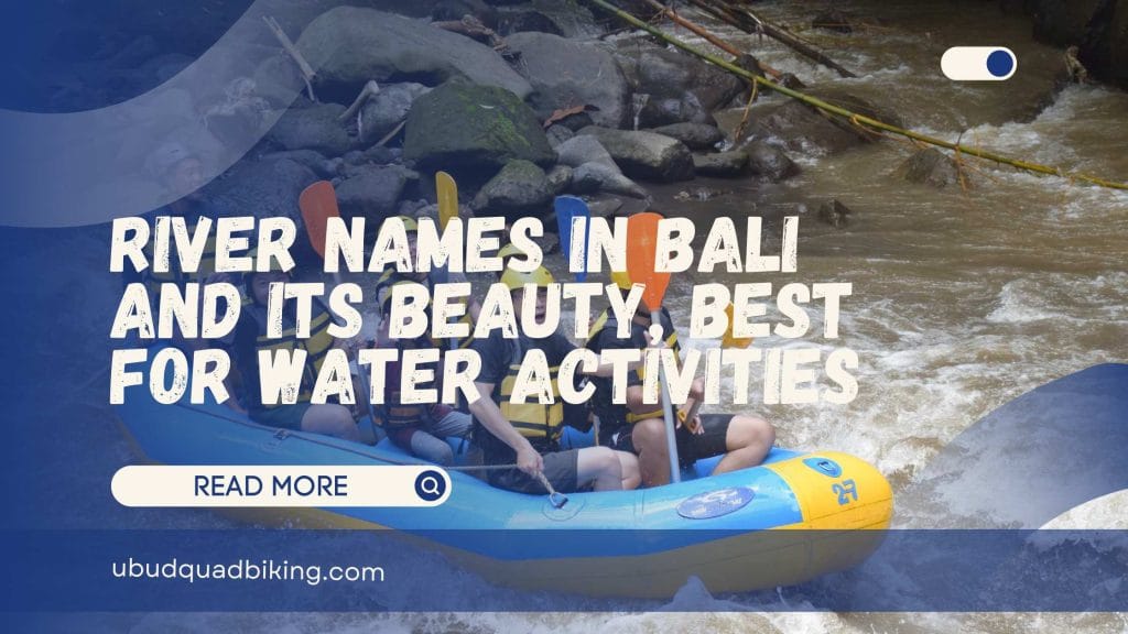 River Names in Bali