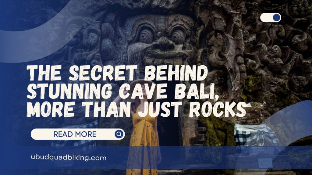 Cave Bali