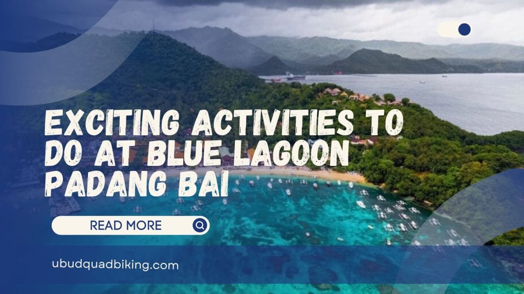 Blue Lagoon Padang Bai