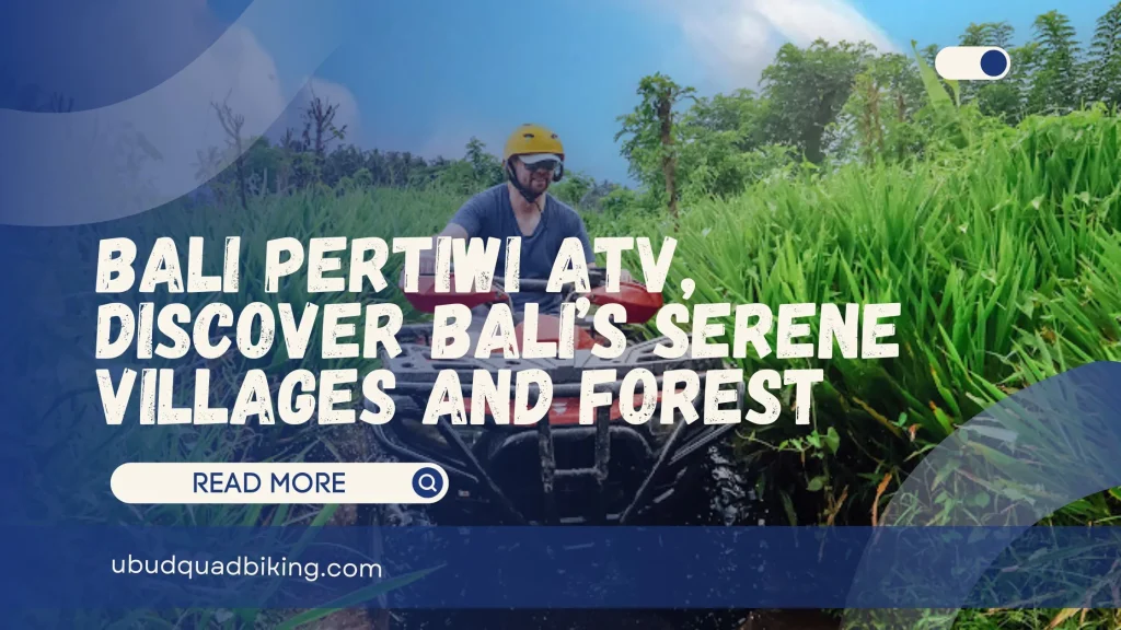 Bali Pertiwi ATV