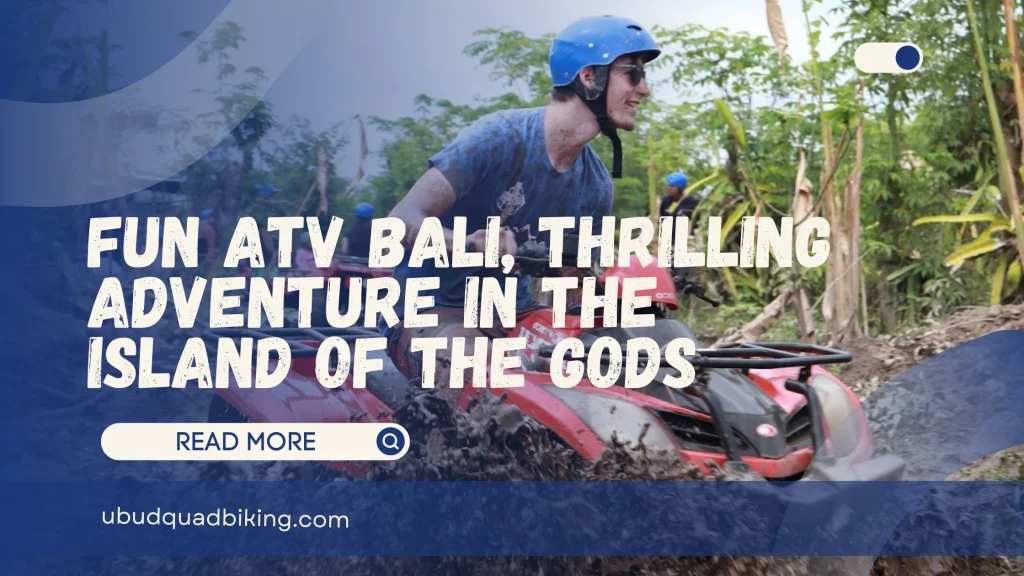 Fun ATV Bali