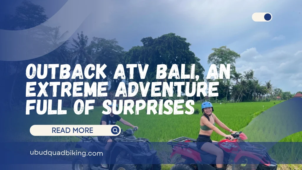 Outback ATV Bali