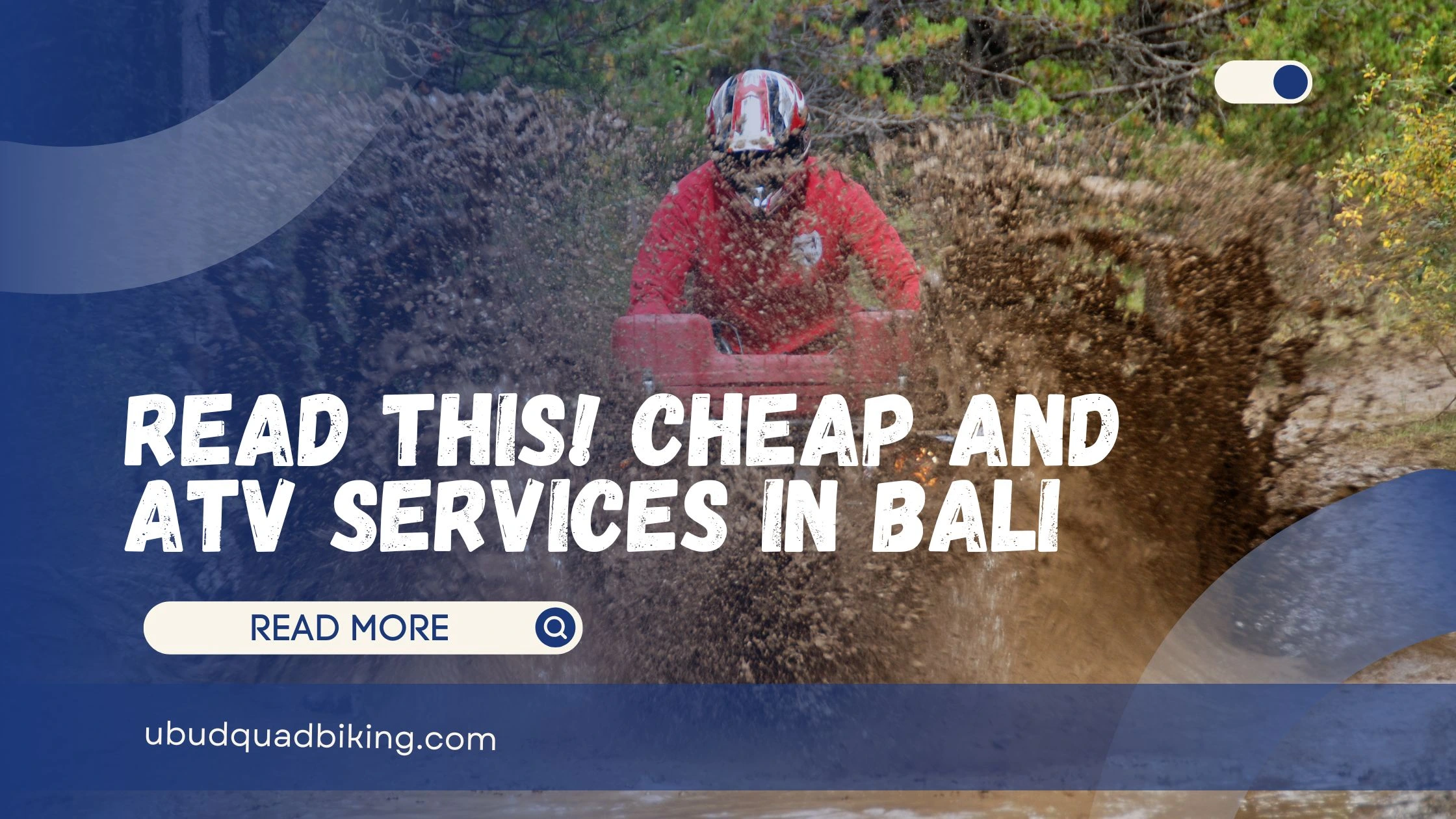 Cheap and ATV Services in Bali