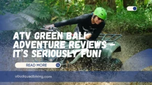 ATV Green Bali Adventure Reviews