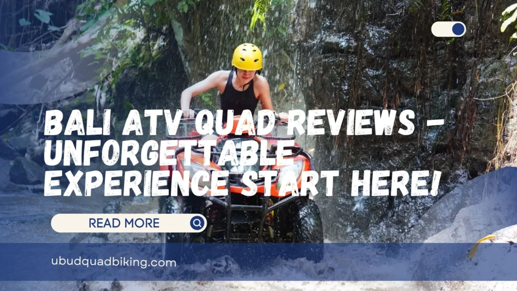 Bali ATV Quad Reviews