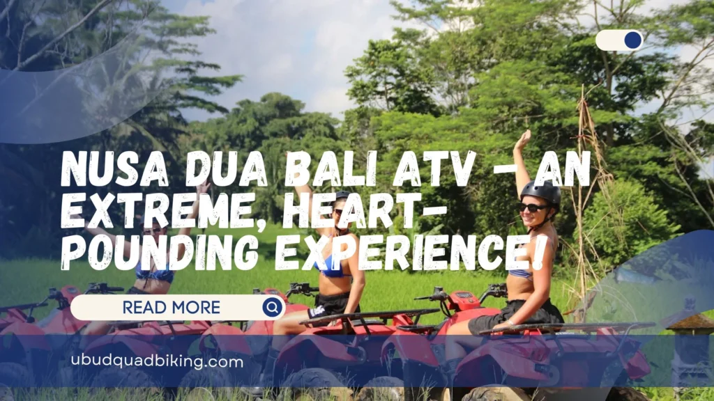 Nusa Dua Bali ATV