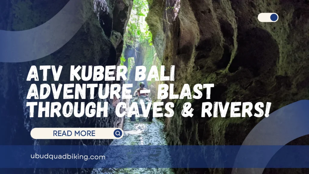 ATV Kuber Bali Adventure