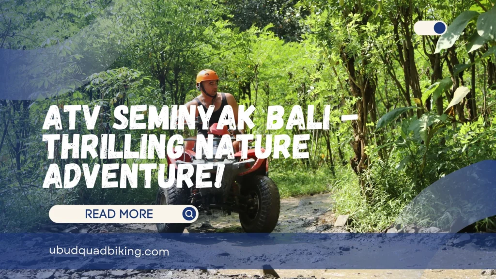 ATV Seminyak Bali