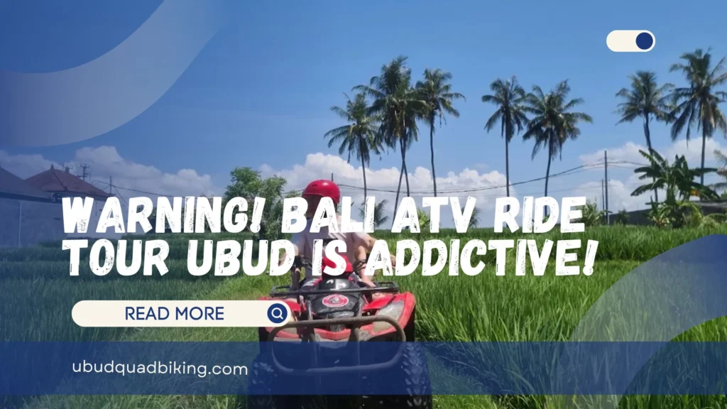 Bali ATV Ride Tour Ubud