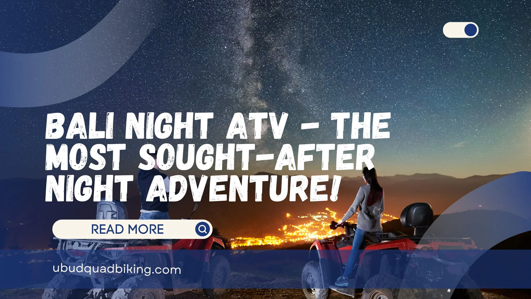 Bali Night ATV