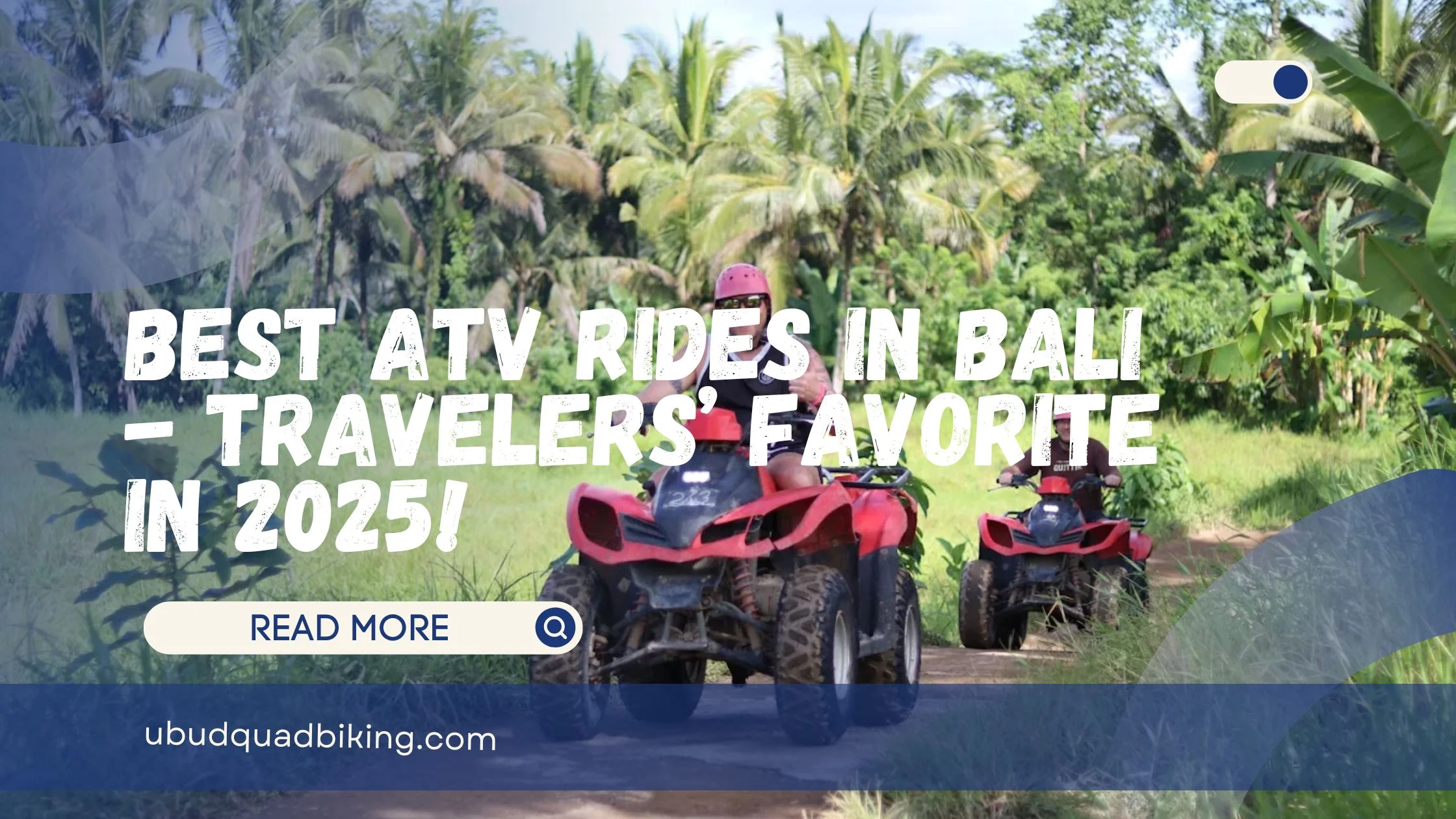 Best ATV Rides in Bali