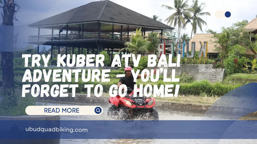 Kuber ATV Bali Adventure