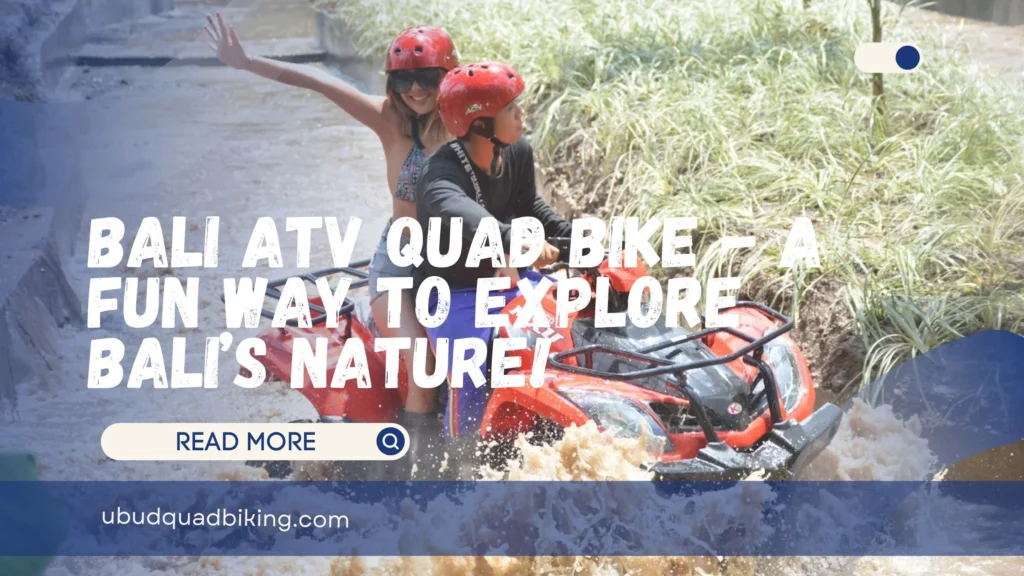 Bali ATV Quad Bike