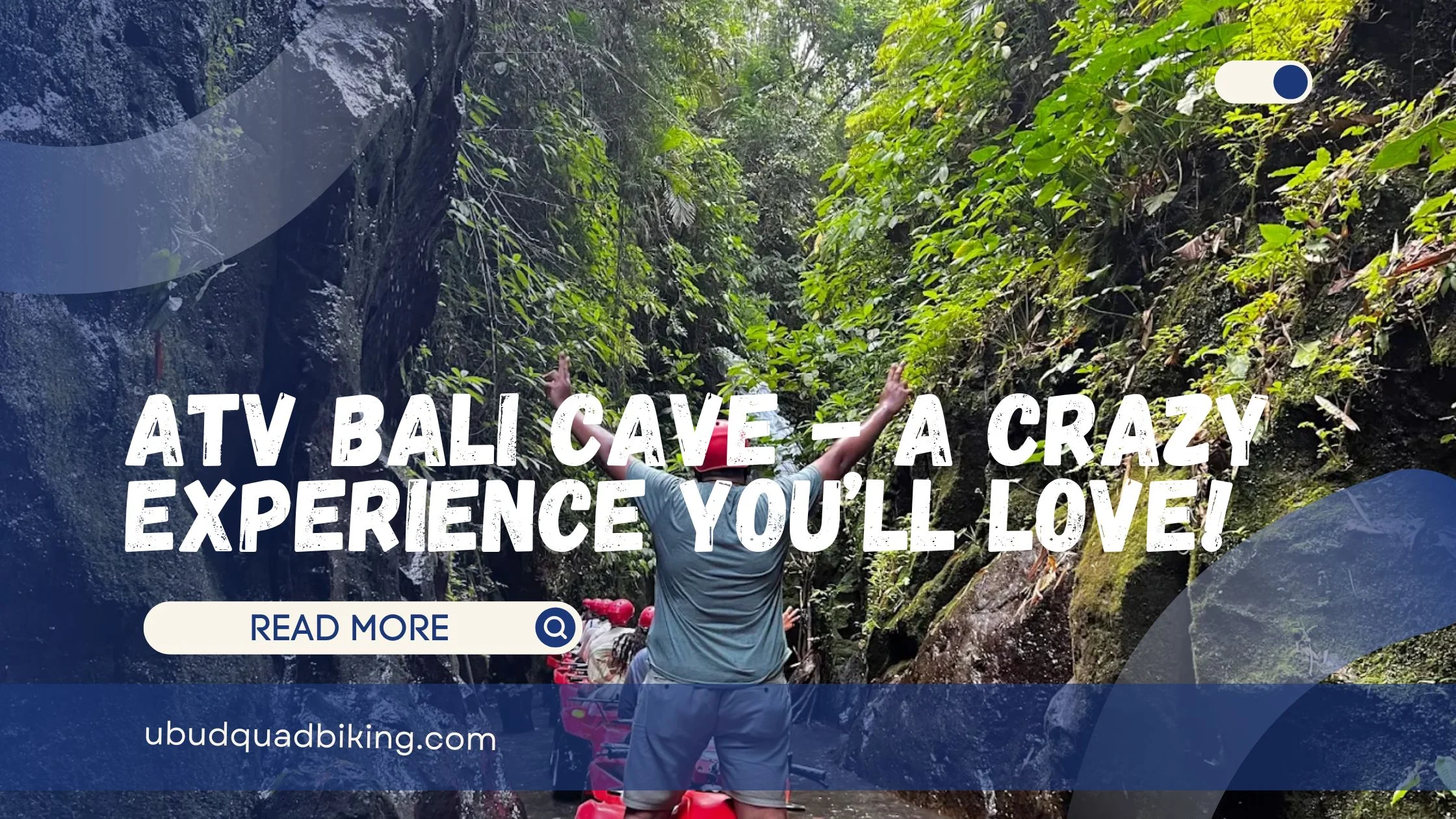 ATV Bali Cave