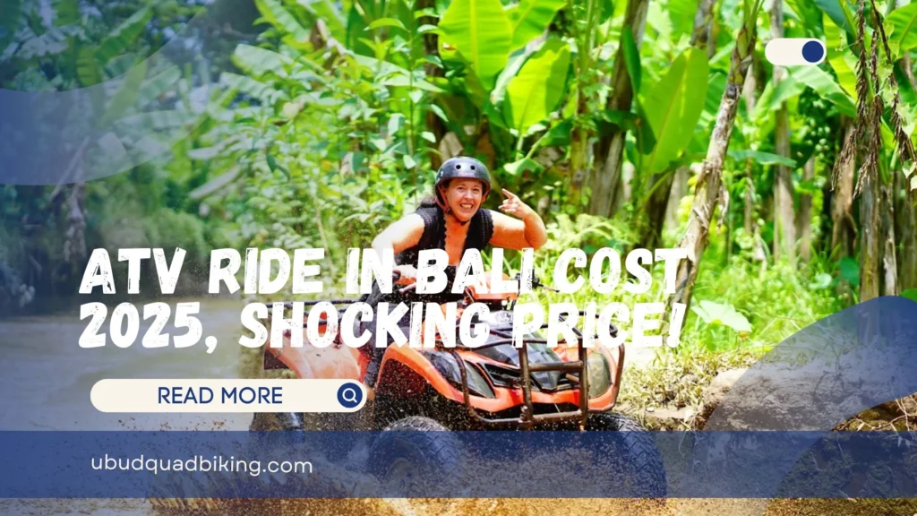 ATV Ride in Bali Cost