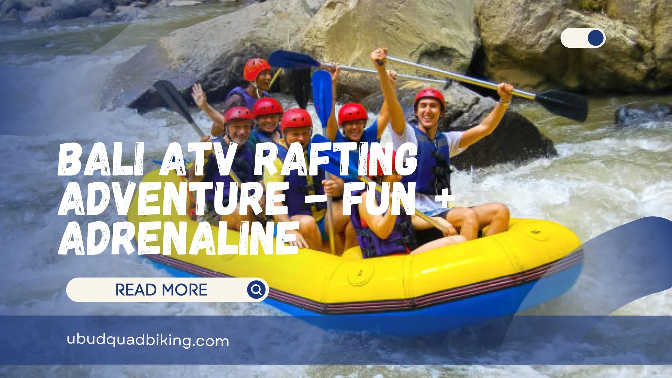 Bali ATV Rafting Adventure
