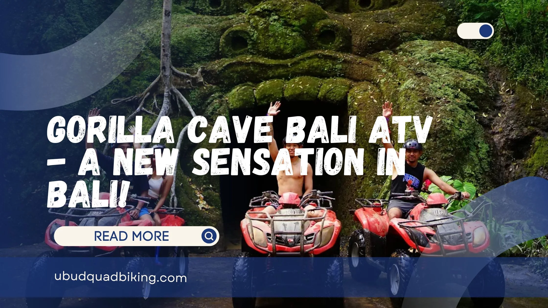 Gorilla Cave Bali ATV