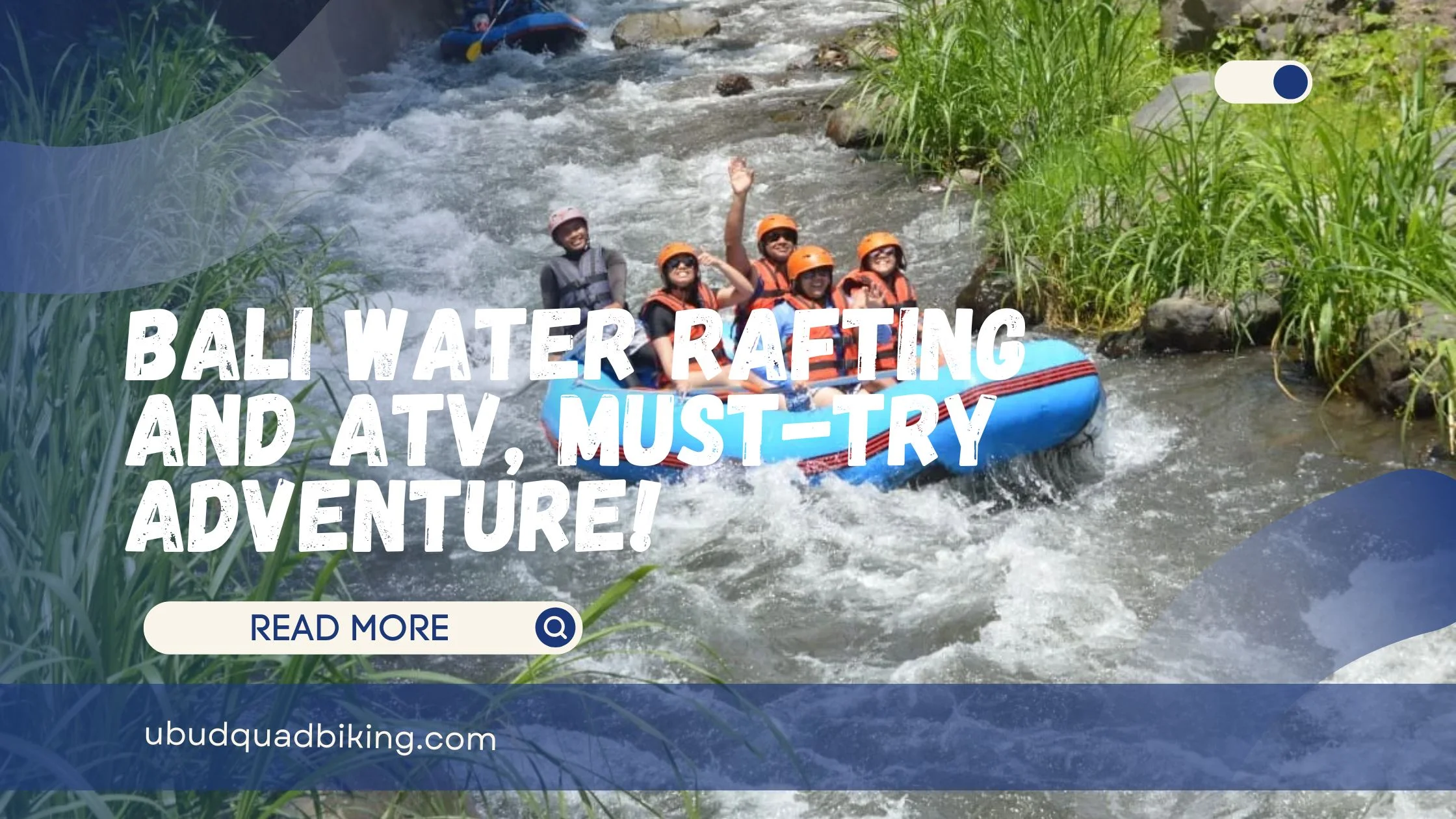 Bali Water Rafting and ATV