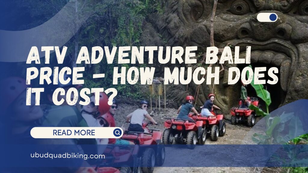 atv adventure bali price