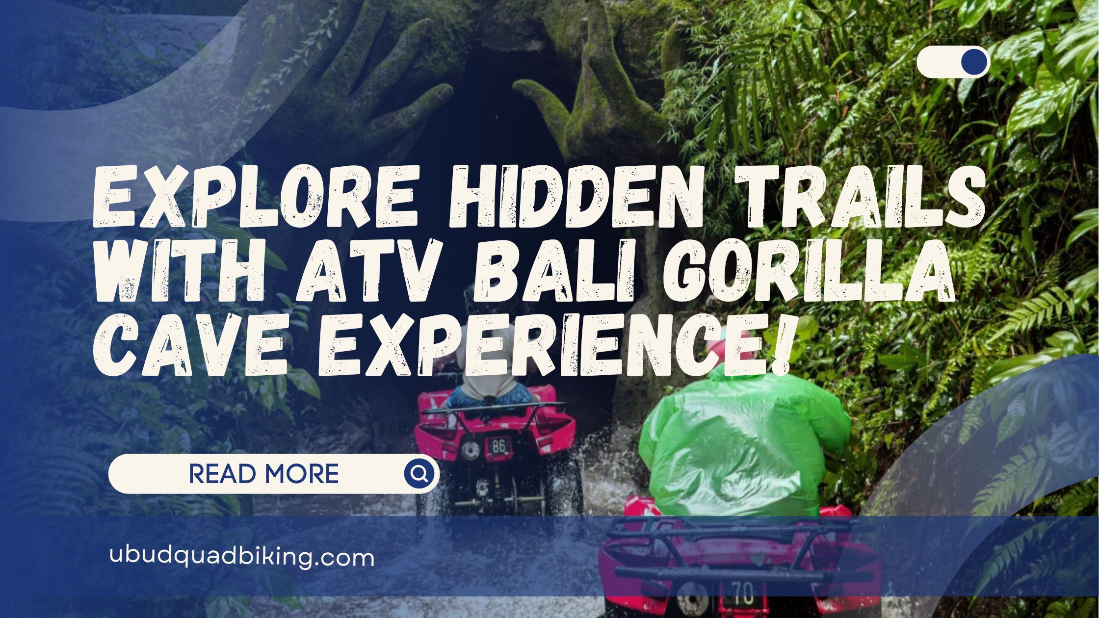 atv bali gorilla cave