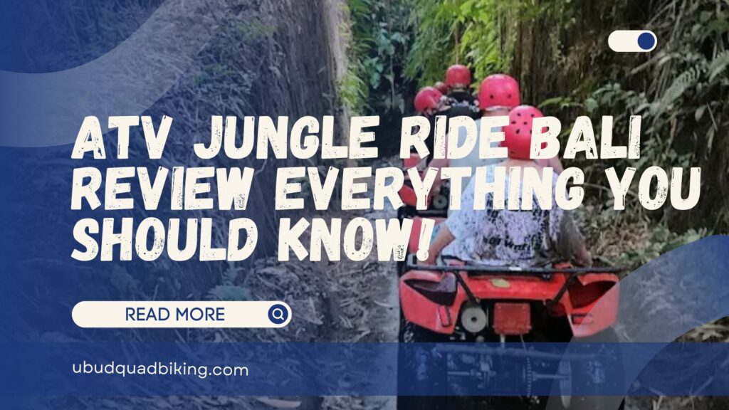 atv jungle ride bali
