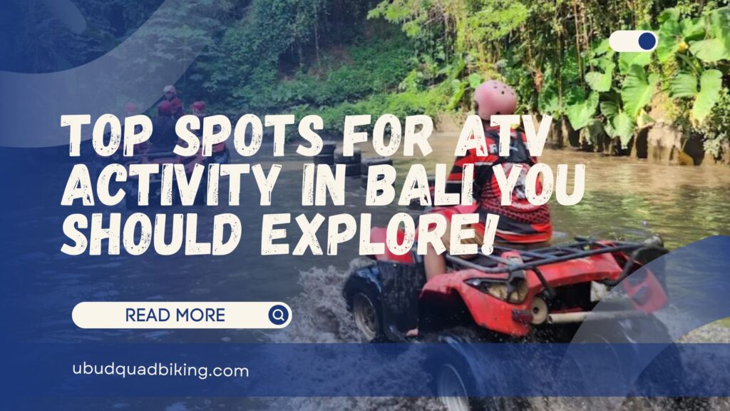 atv activity in bali