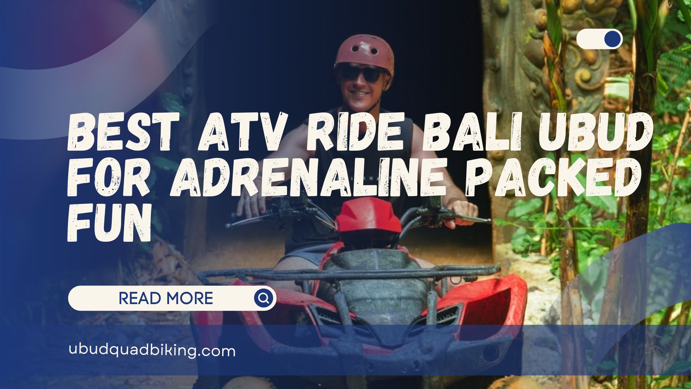 best atv ride bali ubud