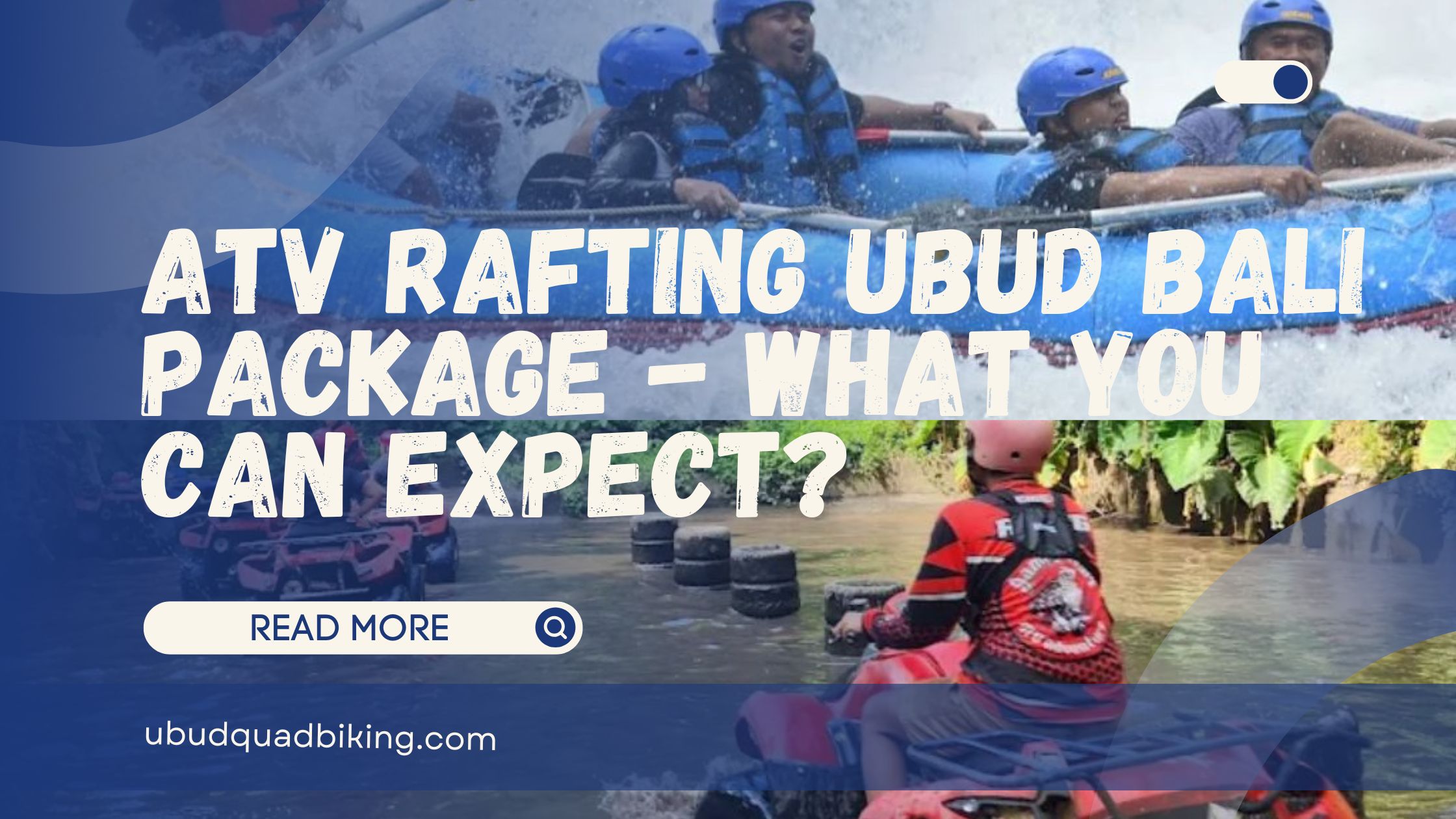 atv rafting ubud bali