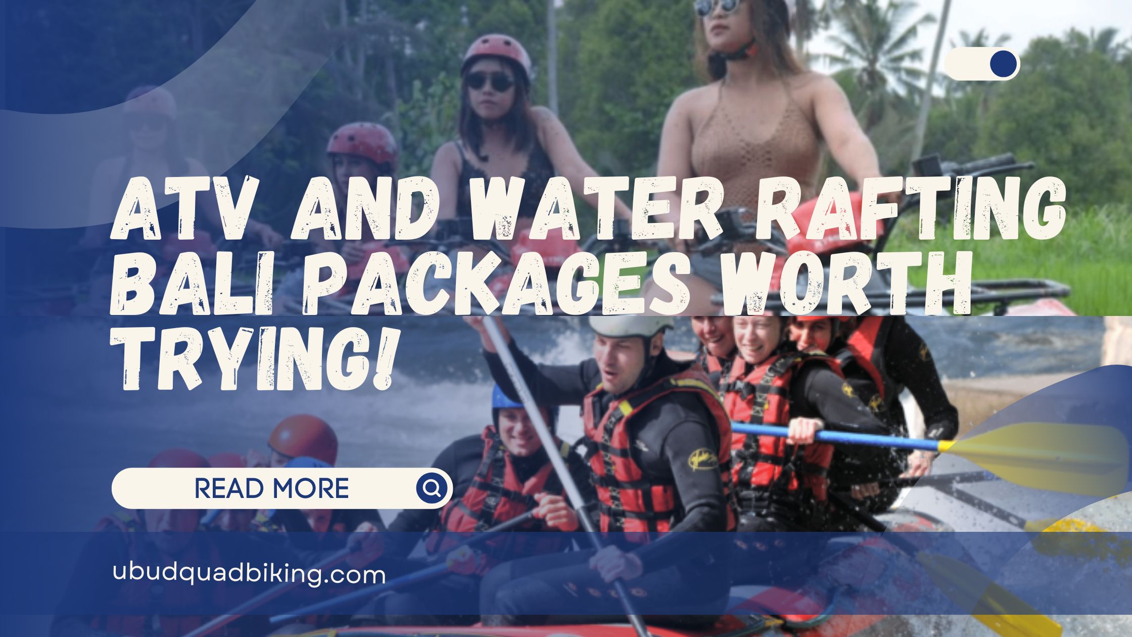 atv and water rafting bali