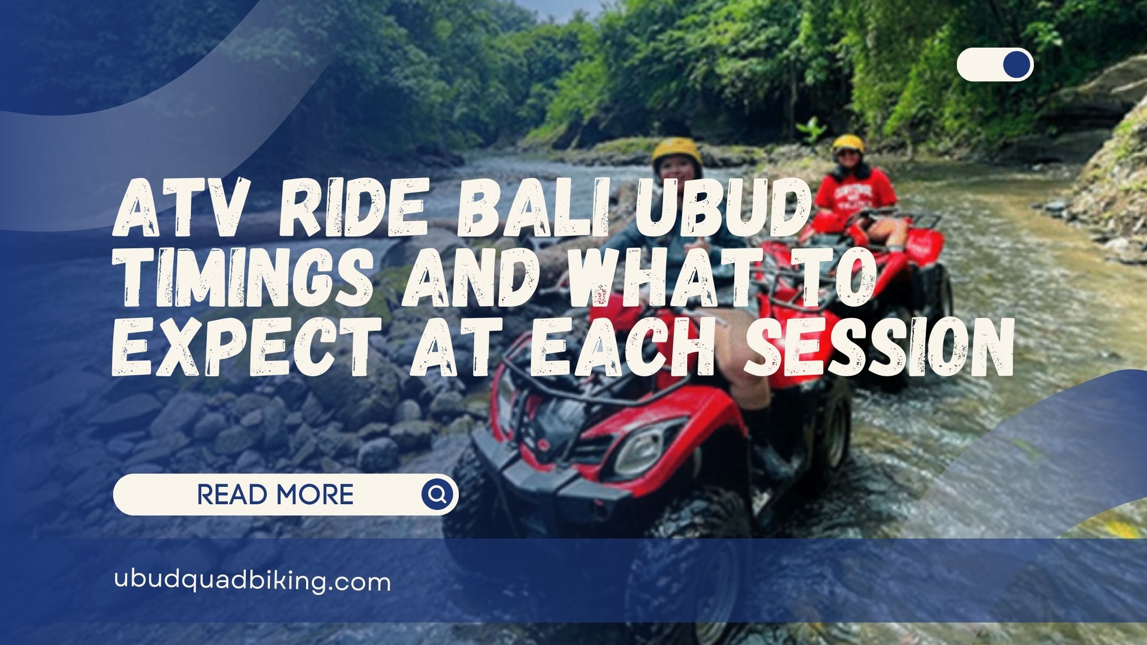atv ride bali ubud timings