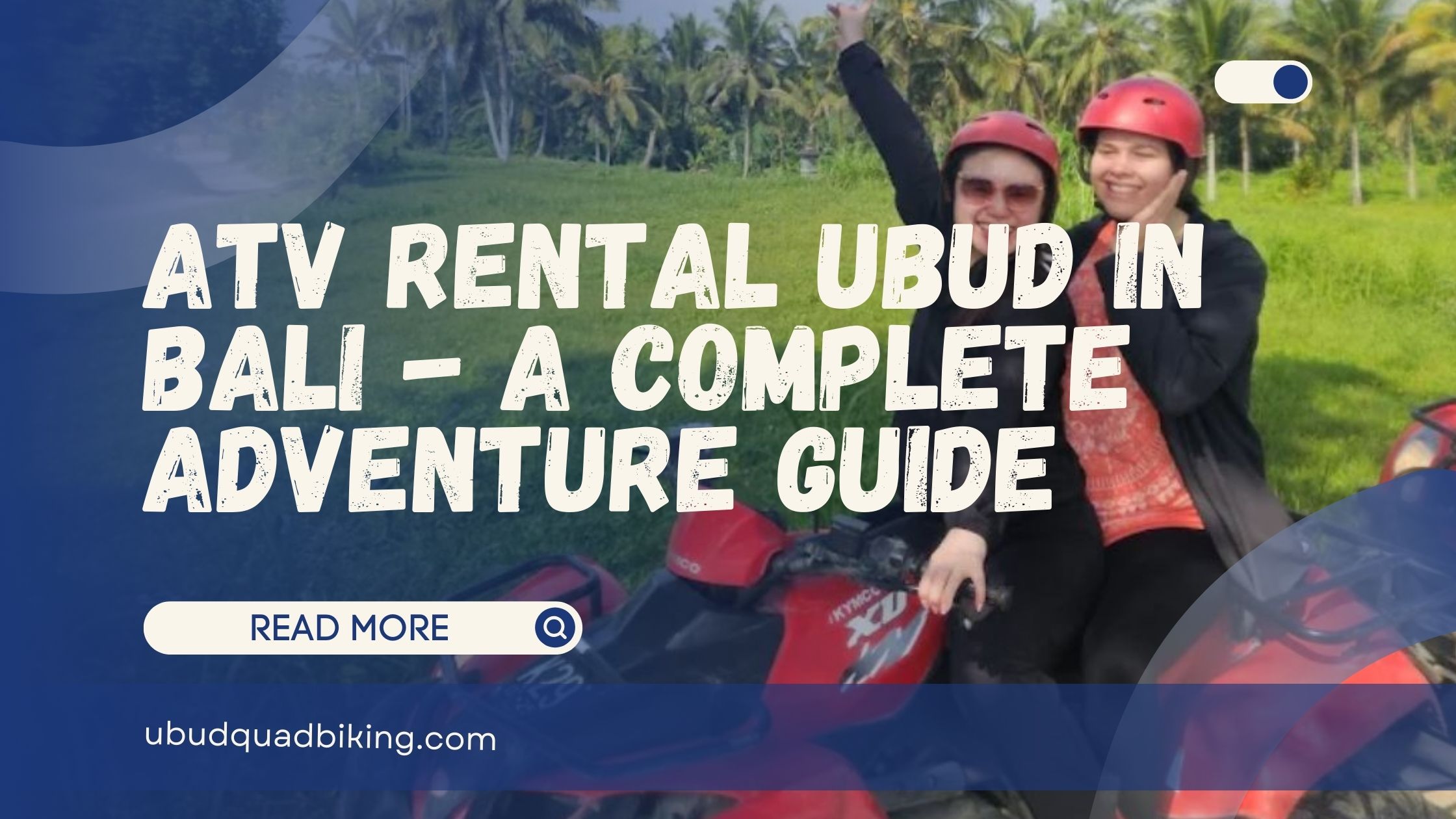ATV rental Ubud in Bali