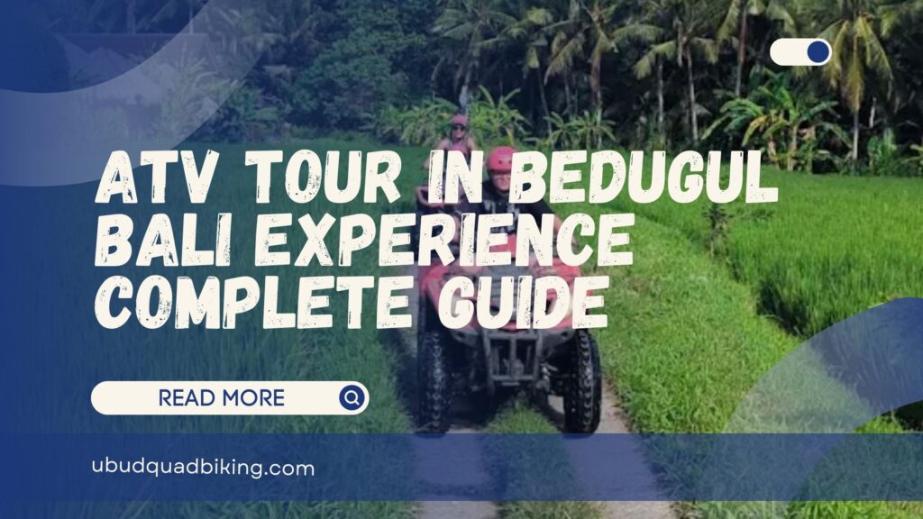 atv tour in bedugul bali