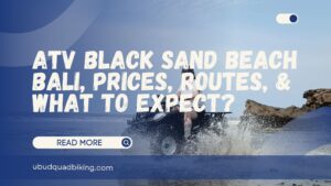 atv black sand beach bali
