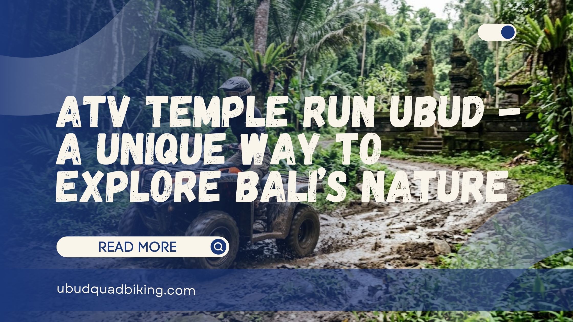 atv temple run ubud