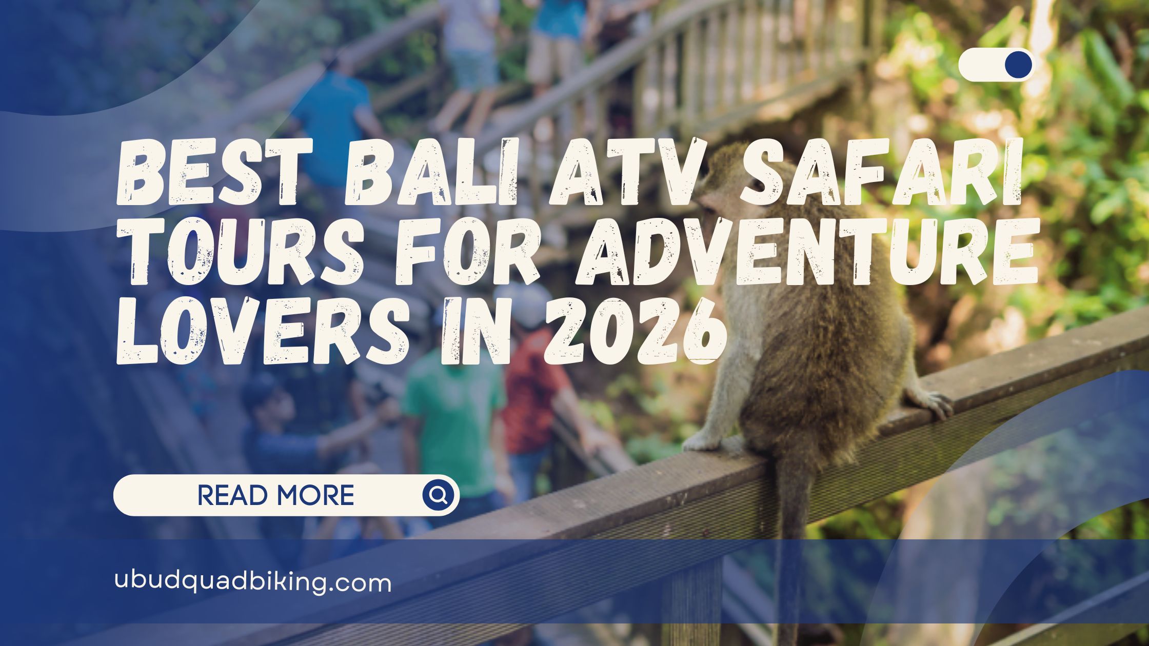 Bali ATV Safari Tours