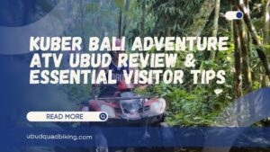 Kuber Bali Adventure ATV Ubud
