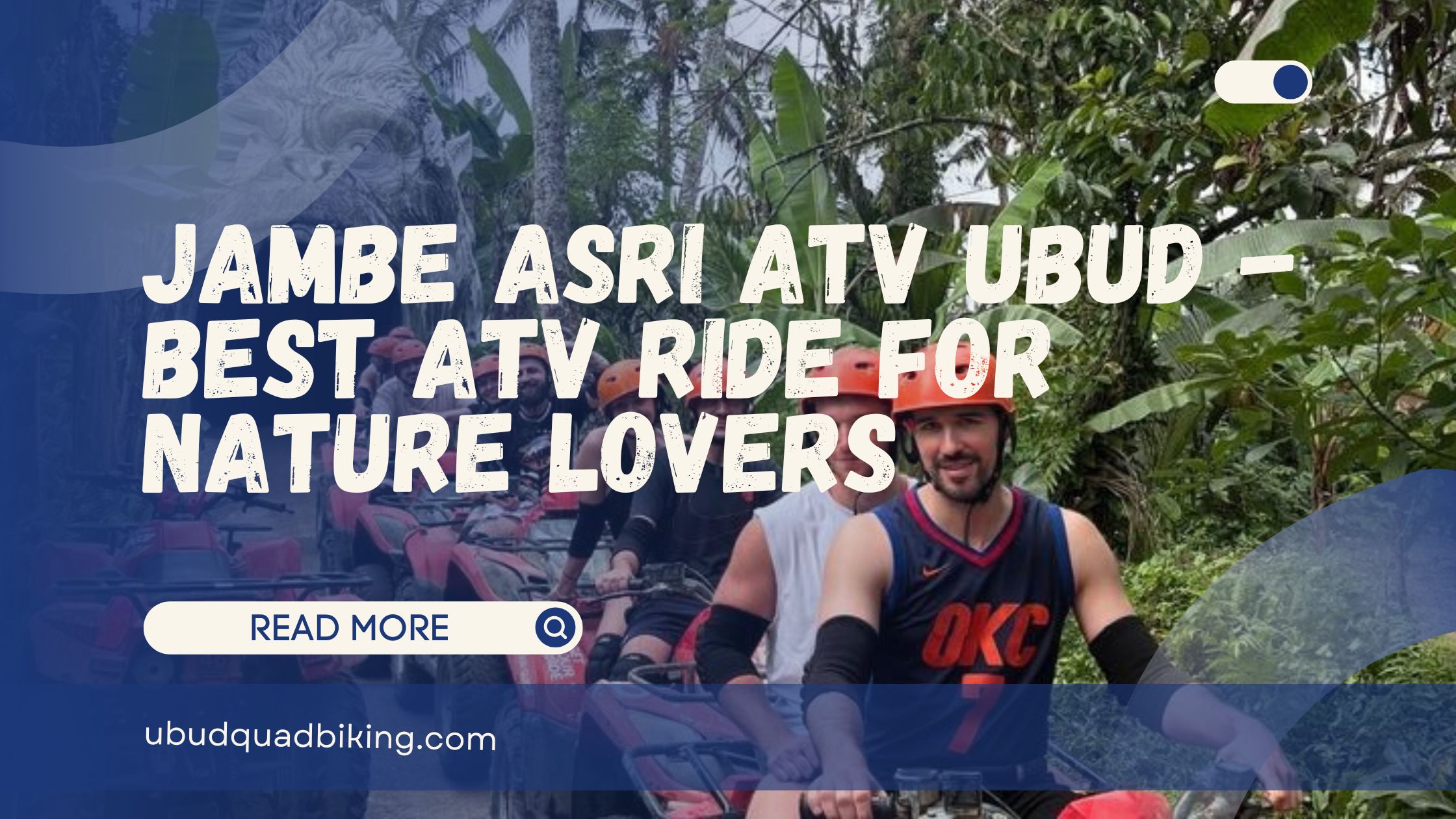 Jambe Asri ATV Ubud