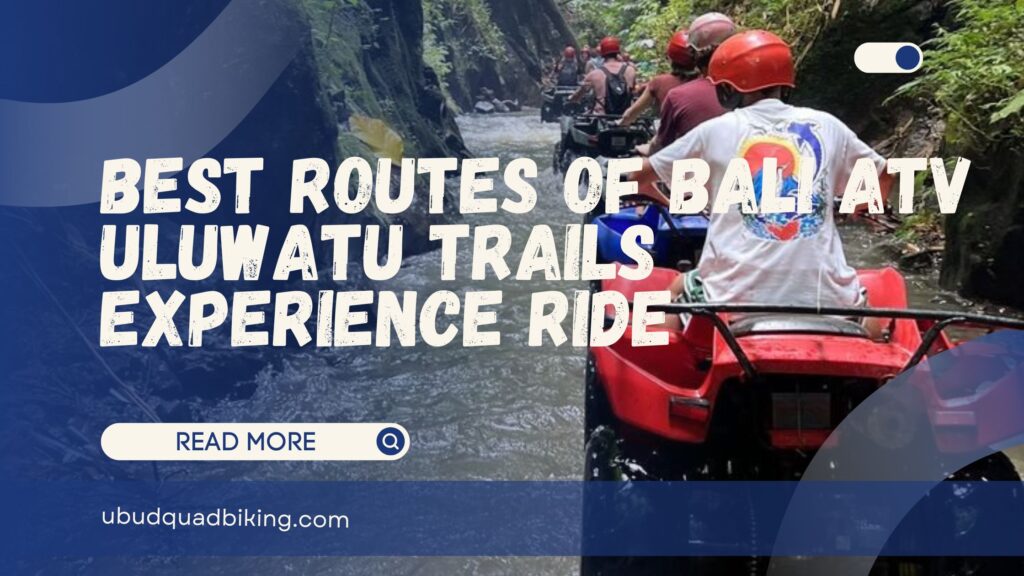 Bali ATV Uluwatu Trails Experience