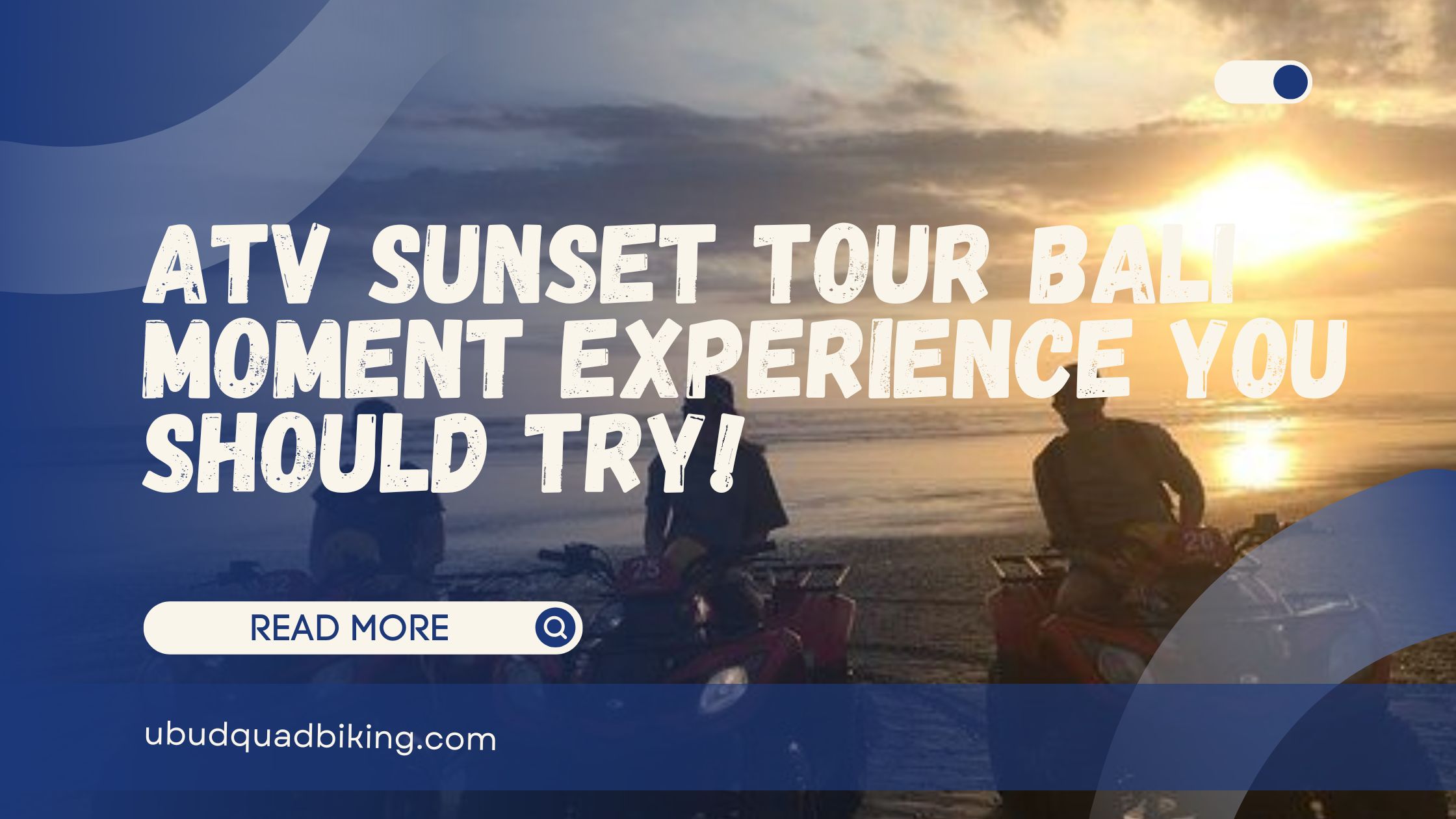 ATV Sunset Tour Bali Moment