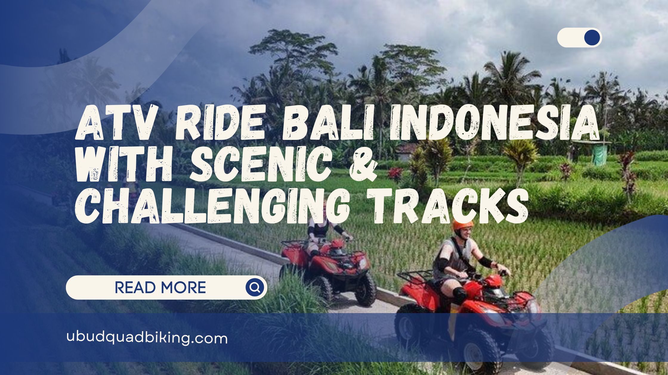 ATV Ride Bali Indonesia
