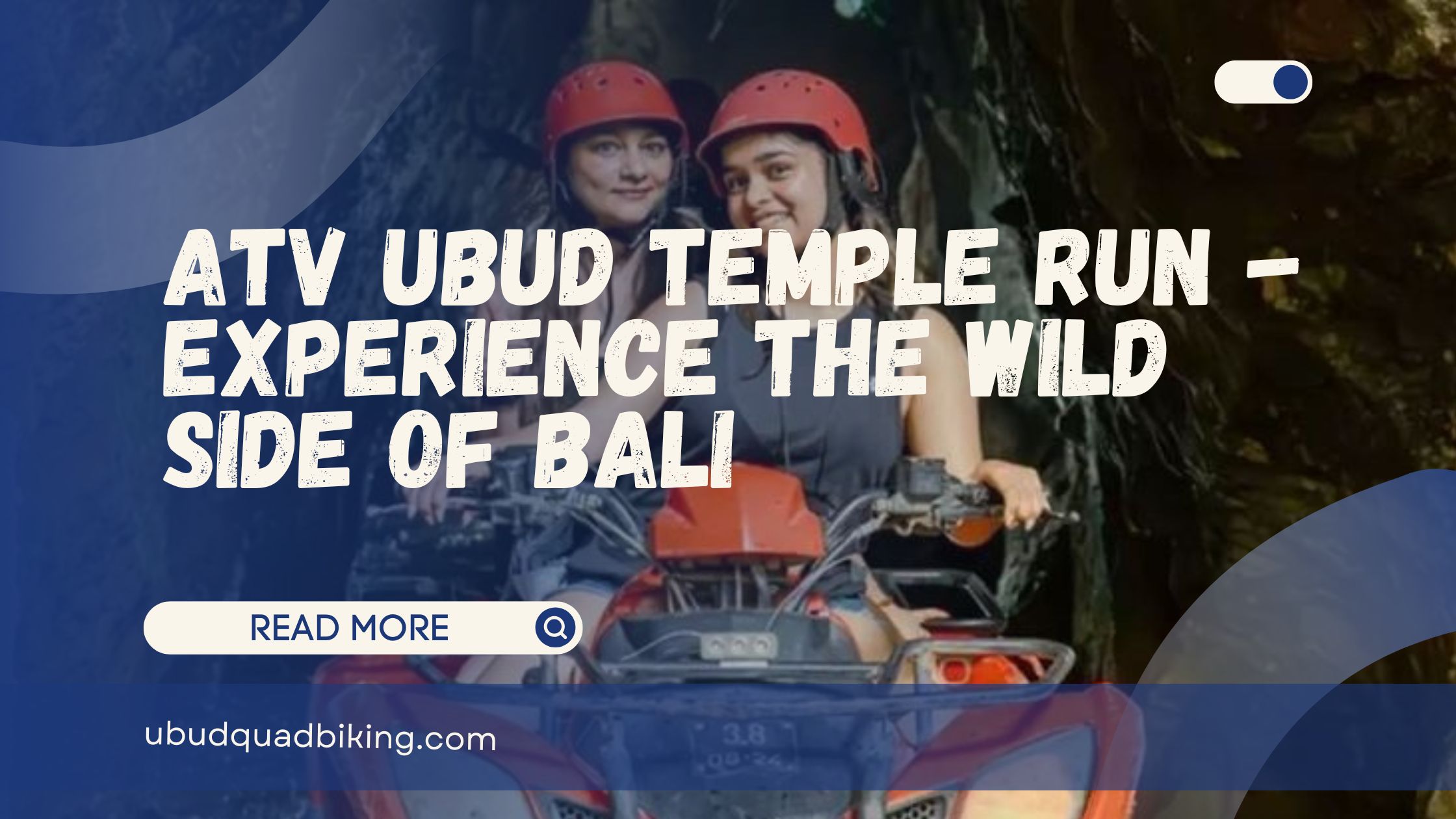 ATV Ubud Temple Run