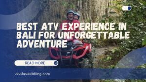 atv experience in Bali