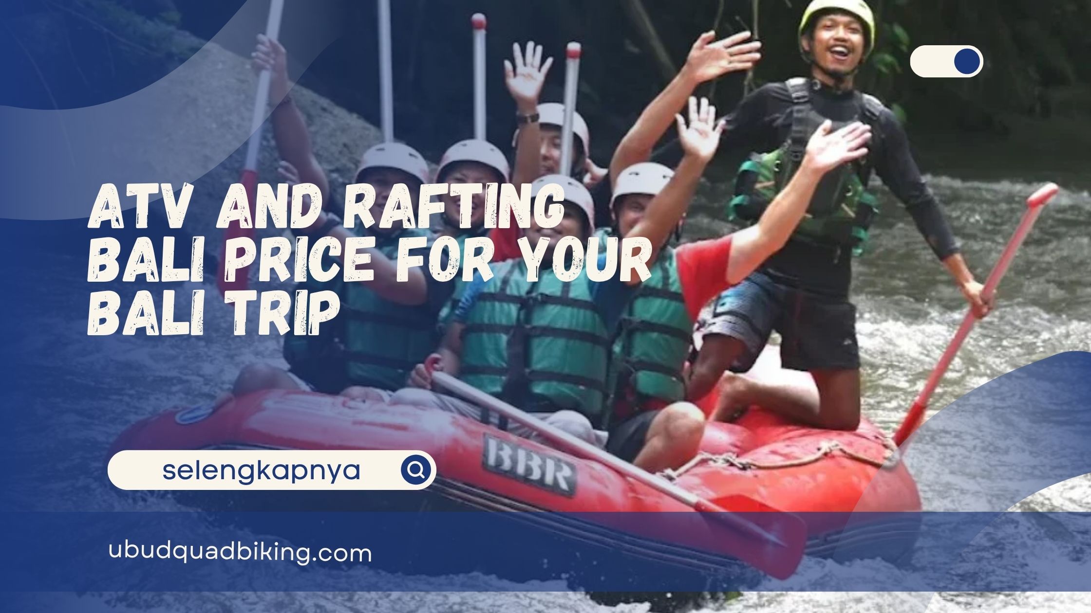 ATV and rafting Bali price