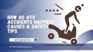 How Do ATV Accidents Happen