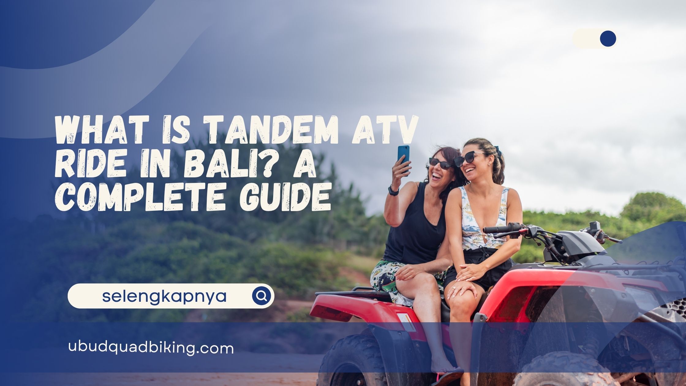 Tandem ATV Ride in Bali